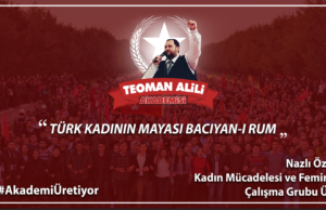 Nazlı Öztürk yazdı: ❝TÜRK KADININ MAYASI BACIYAN-I RUM❞