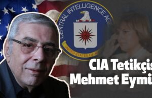 CIA TETİKÇİSİ MEHMET EYMÜR