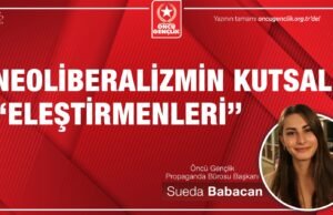 NEOLİBERALİZMİN KUTSAL ELEŞTİRMENLERİ VE TEKELLEŞEN ELEŞTİRİ KÜLTÜRÜ