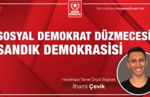 SOSYAL DEMOKRAT DÜZMECESİ: SANDIK DEMOKRASİSİ