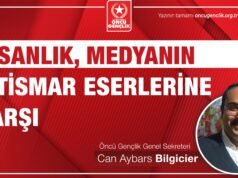 İnsanlık, Medyanın İstismar Eserlerine Karşı