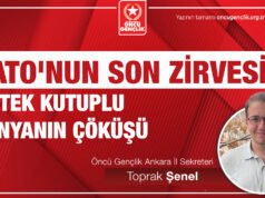 NATO’NUN SON ZİRVESİ VE TEK KUTUPLU DÜNYANIN ÇÖKÜŞÜ