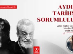 AYDININ TARİHSEL SORUMLULUĞU